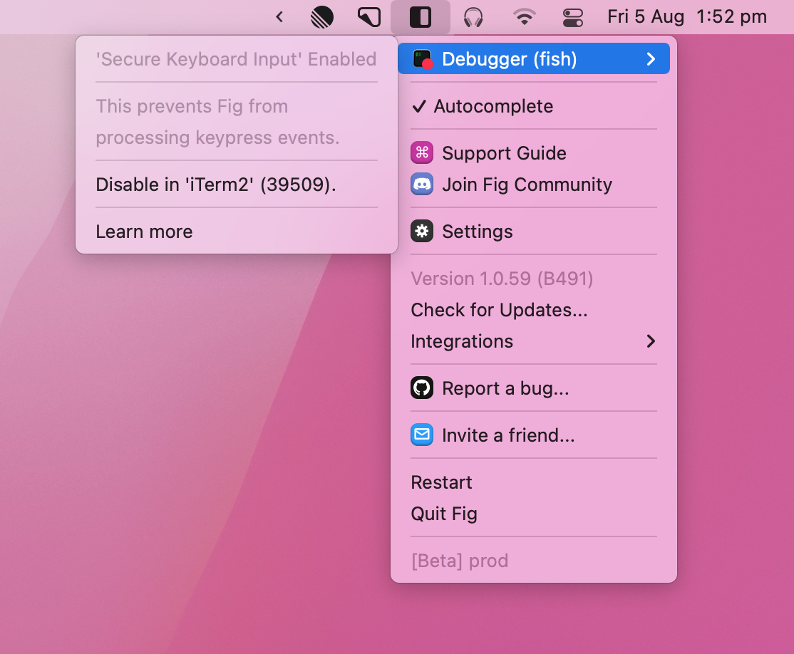 Debugger in the Fig menubar dropdown, stating that secure keyboard entry is enabled